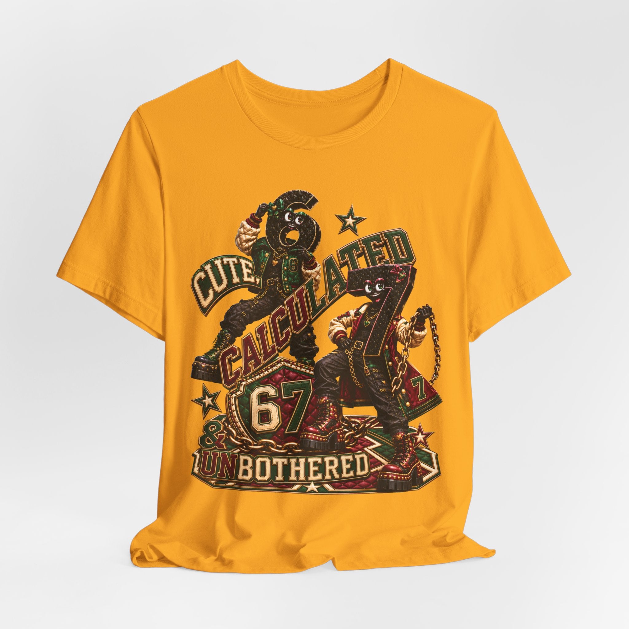 6-7: Cute, Calculated & Unbothered | Adult Unisex Tee