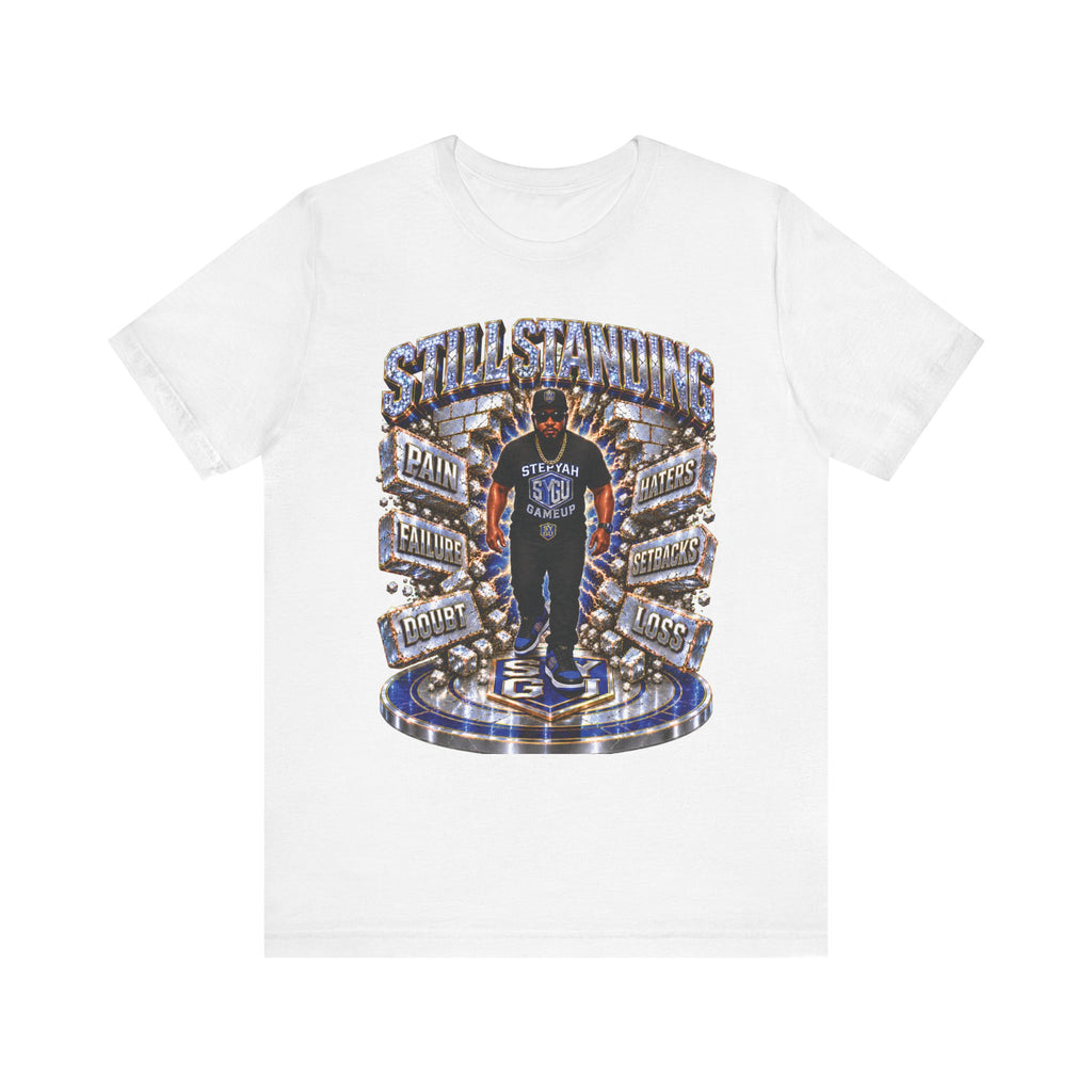 ADULT — Still Standing Unisex Tee