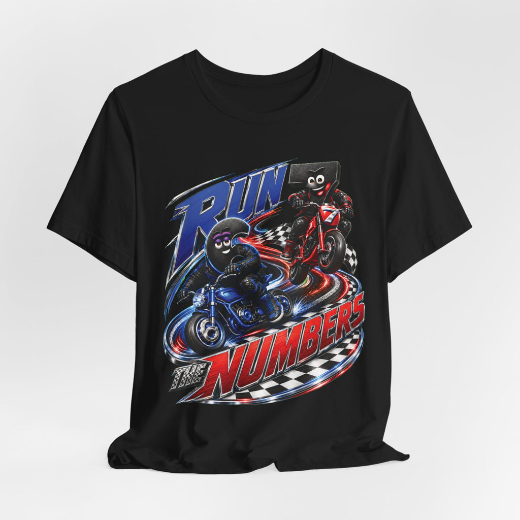 Title: 6-7: Run the Numbers | Adult Unisex Tee