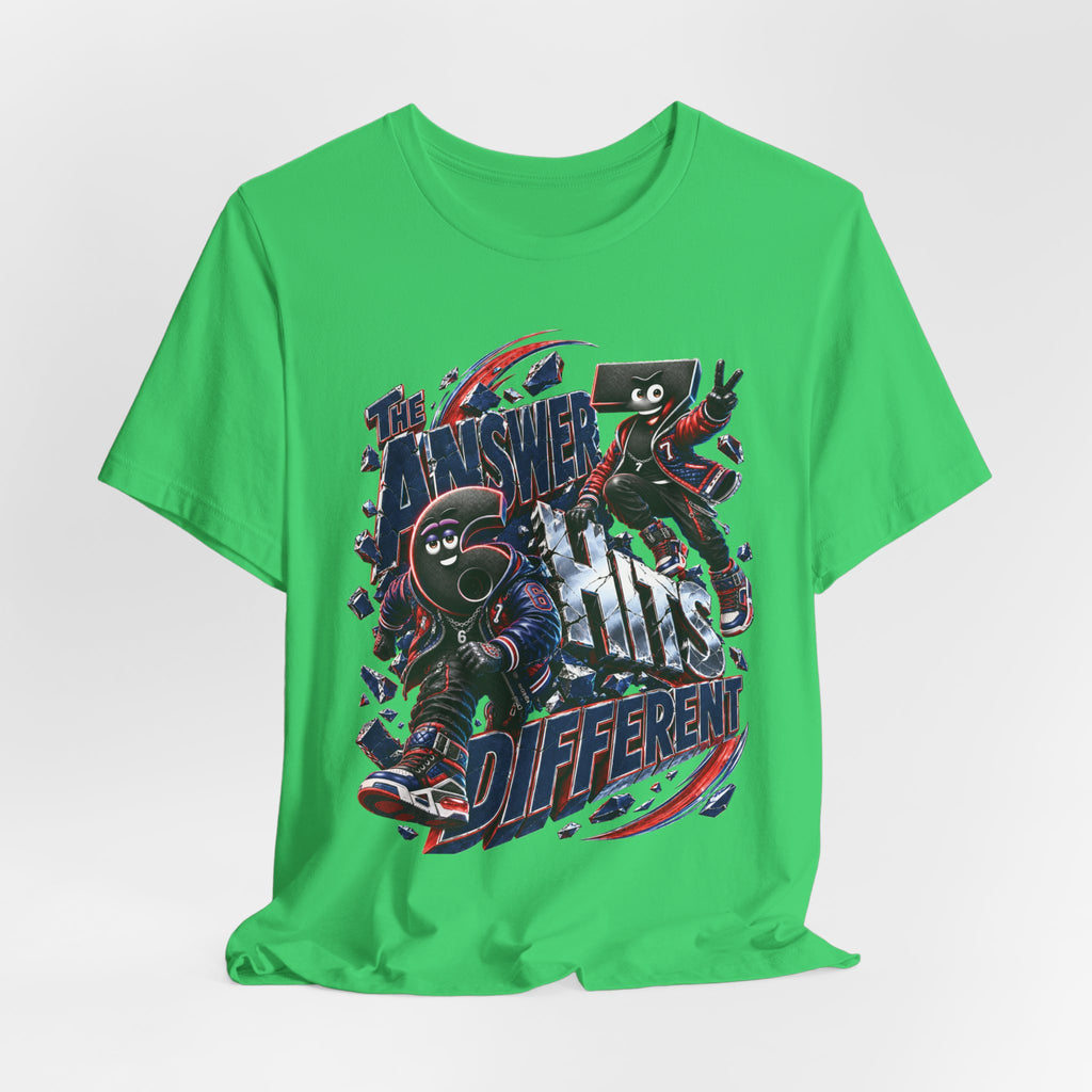 6-7: The Answer Hits Different | Adult Unisex Tee