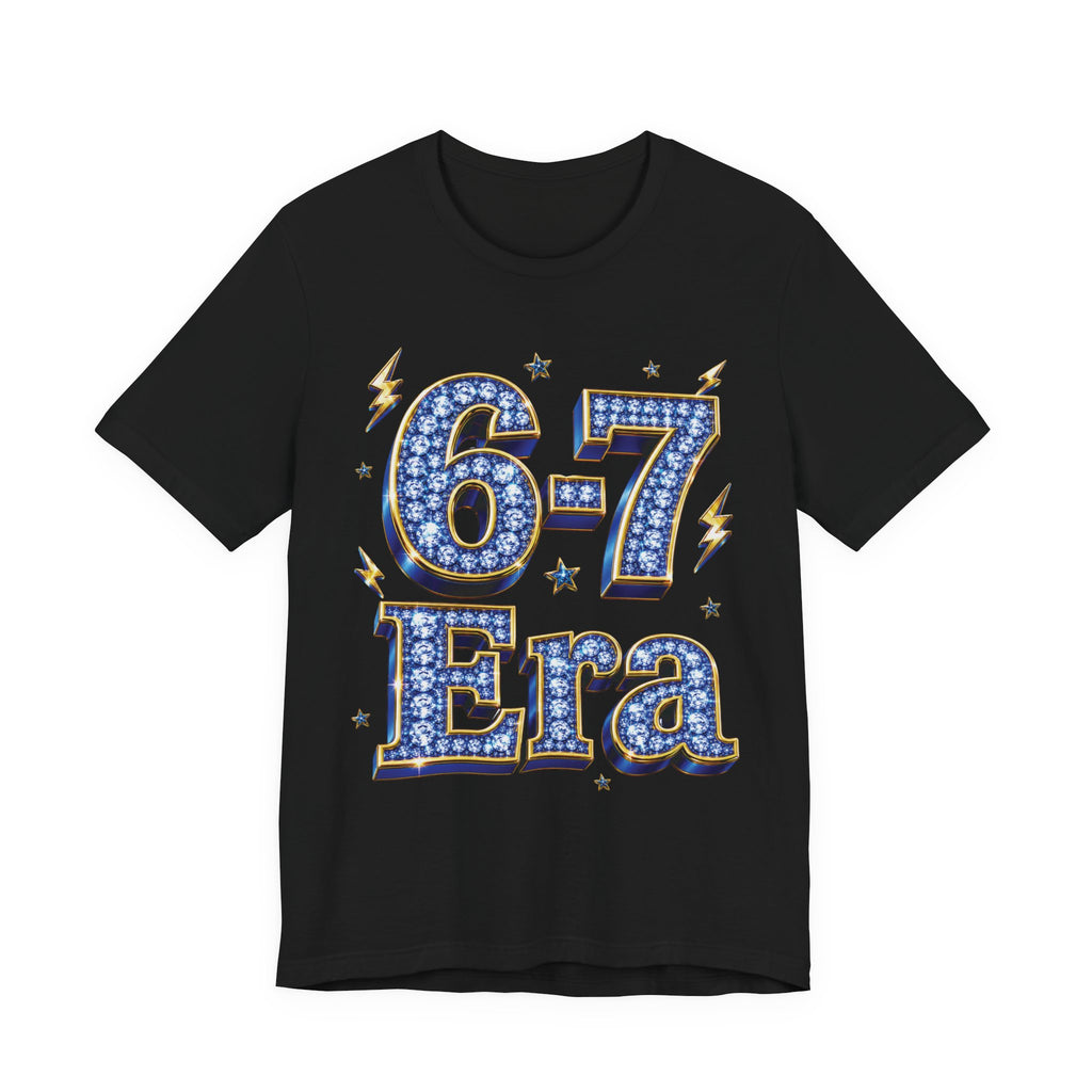 6-7 Unisex Tee — Era Edition