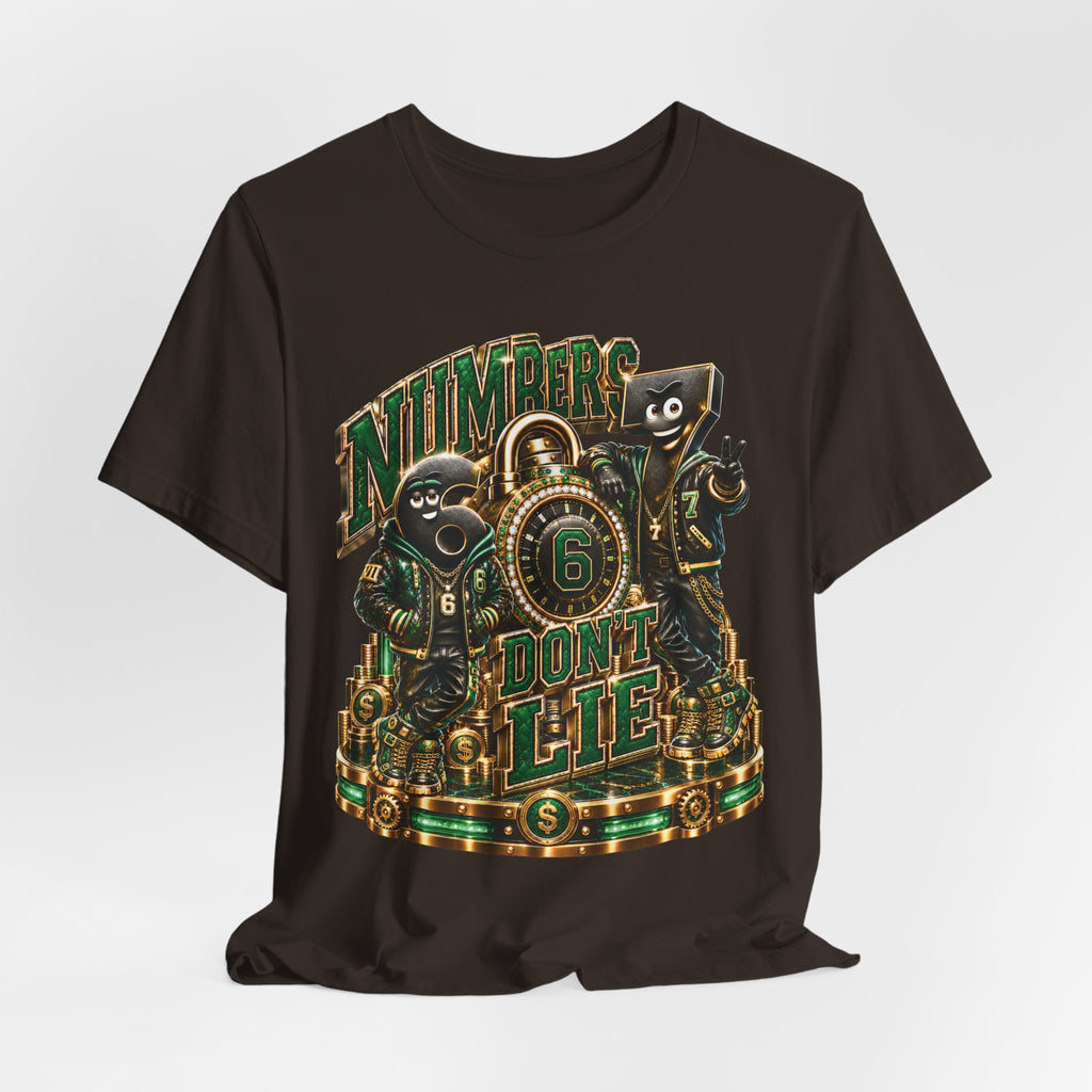 6-7: Numbers Don't Lie | Adult Unisex Tee