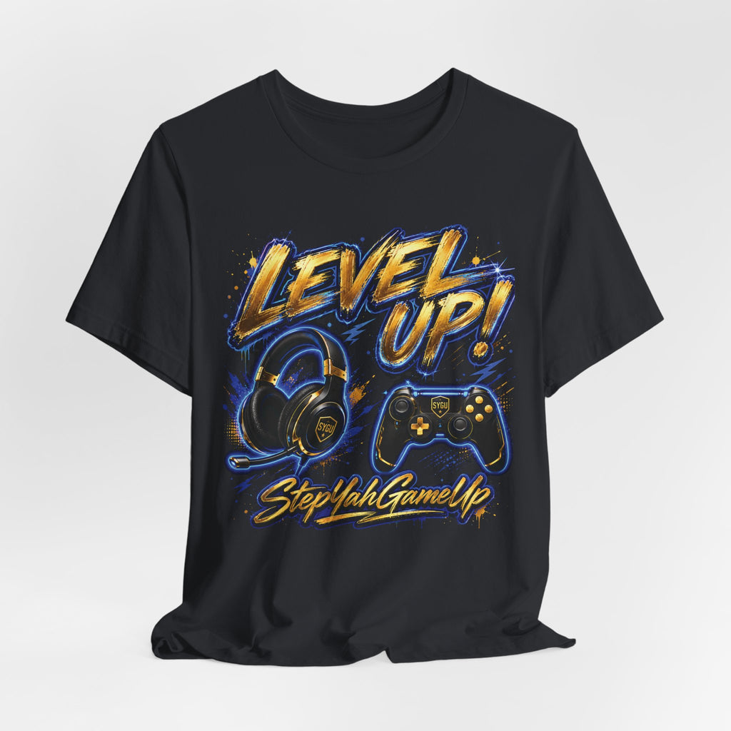 StepYahGameUp™ — Level Up | Unisex Tee