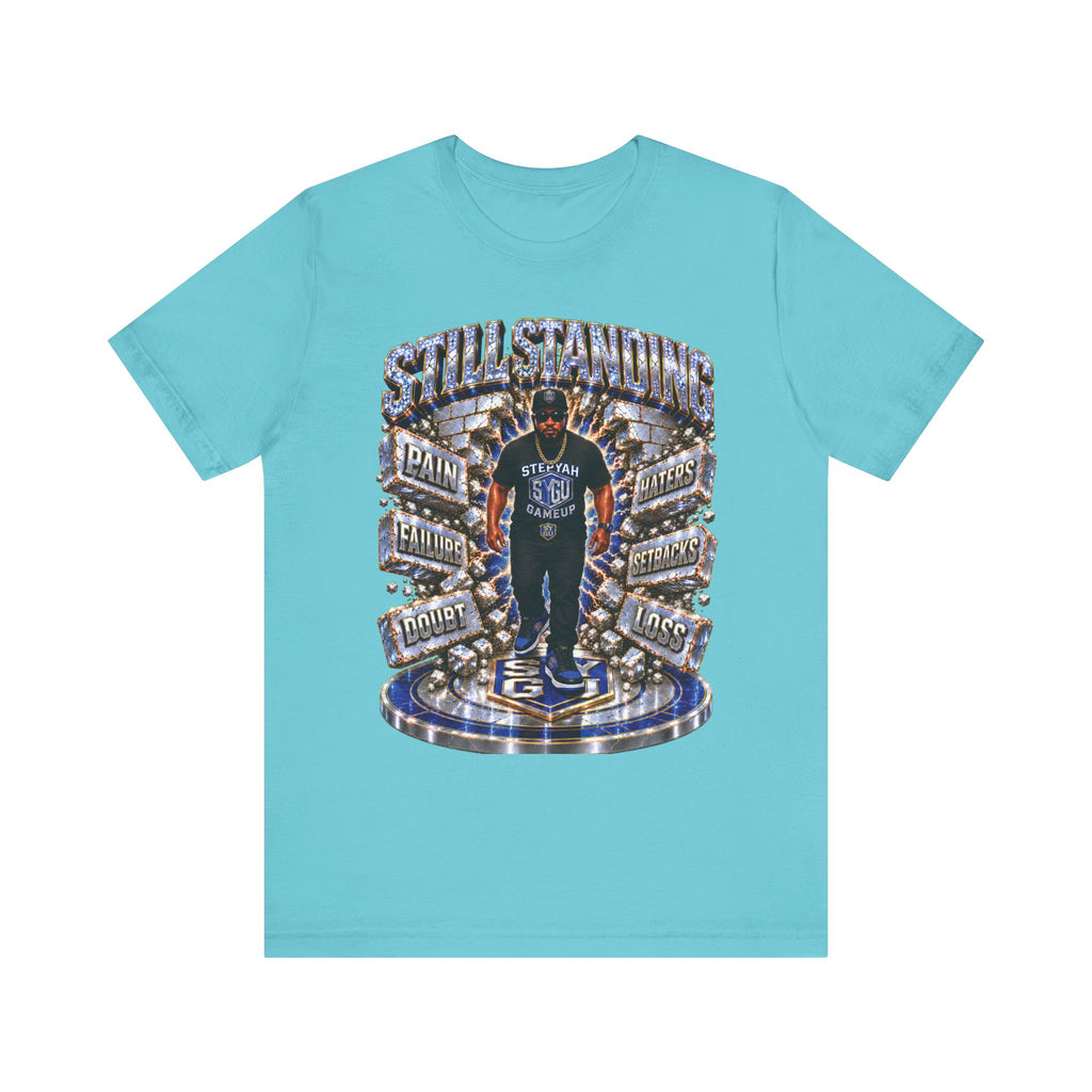 ADULT — Still Standing Unisex Tee