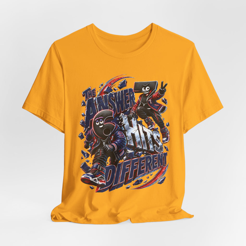 6-7: The Answer Hits Different | Adult Unisex Tee