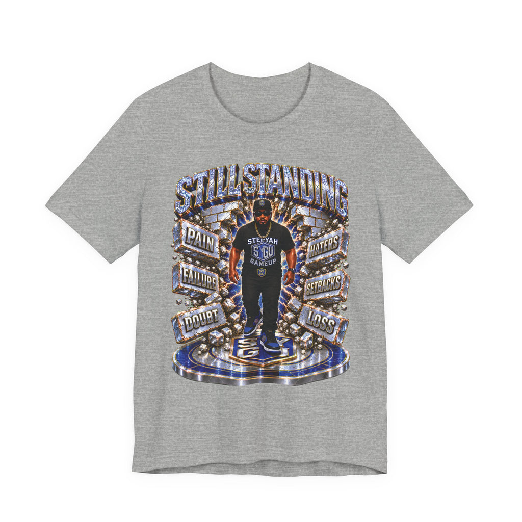 ADULT — Still Standing Unisex Tee