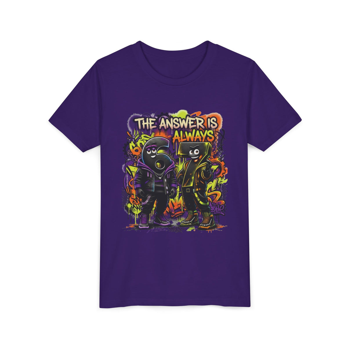The Answer Is Always 6-7 | Unisex Youth Tee
