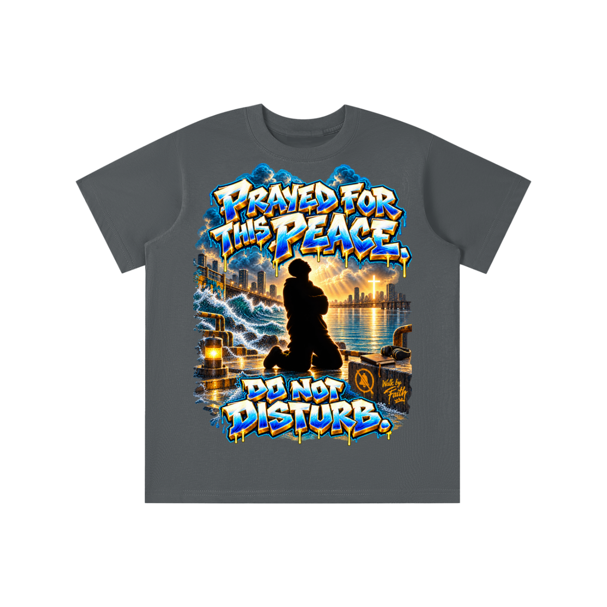 Walk by Faith™ Prayed for This Peace Graphic T-Shirt - Do Not Disturb - Youth Unisex Tee