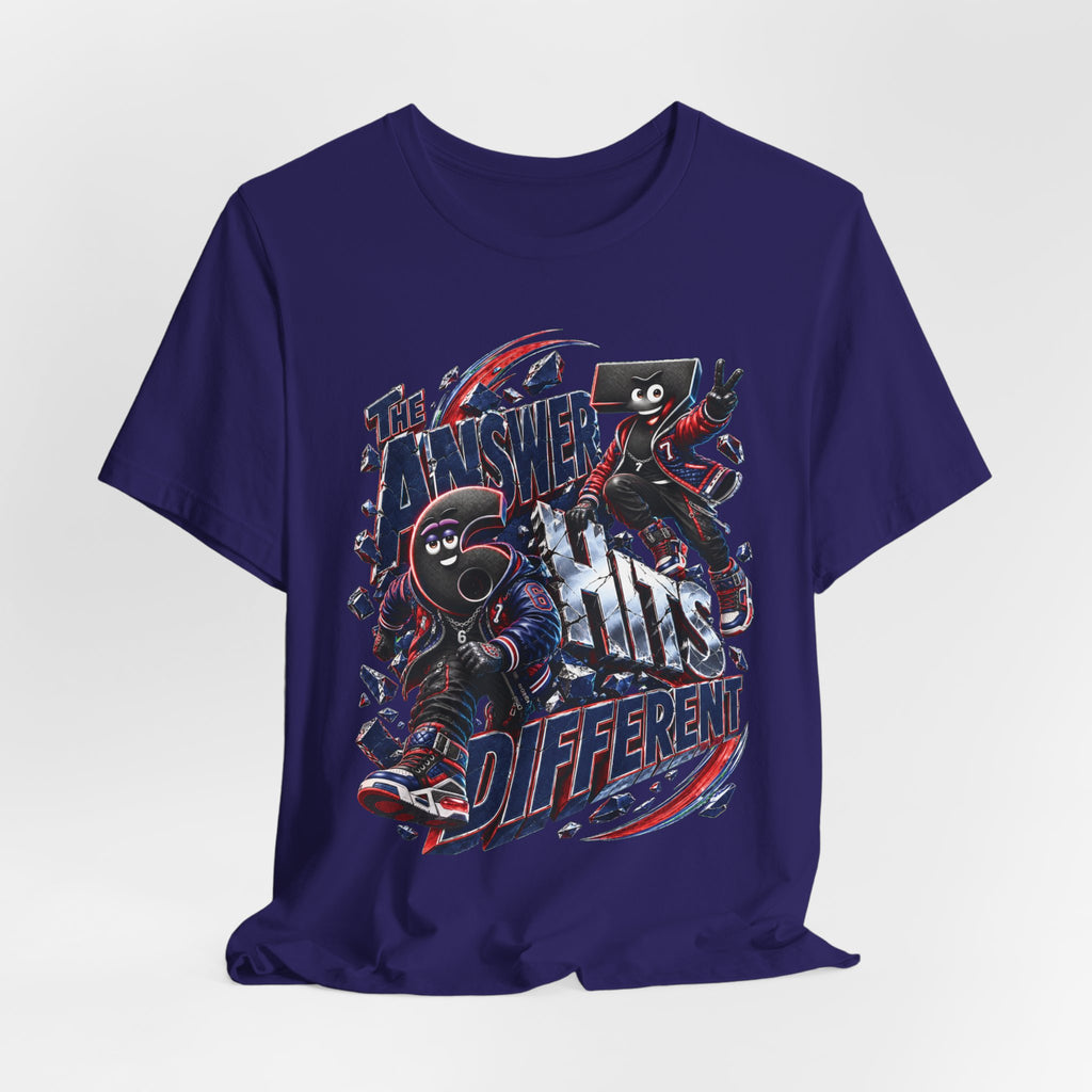 6-7: The Answer Hits Different | Adult Unisex Tee