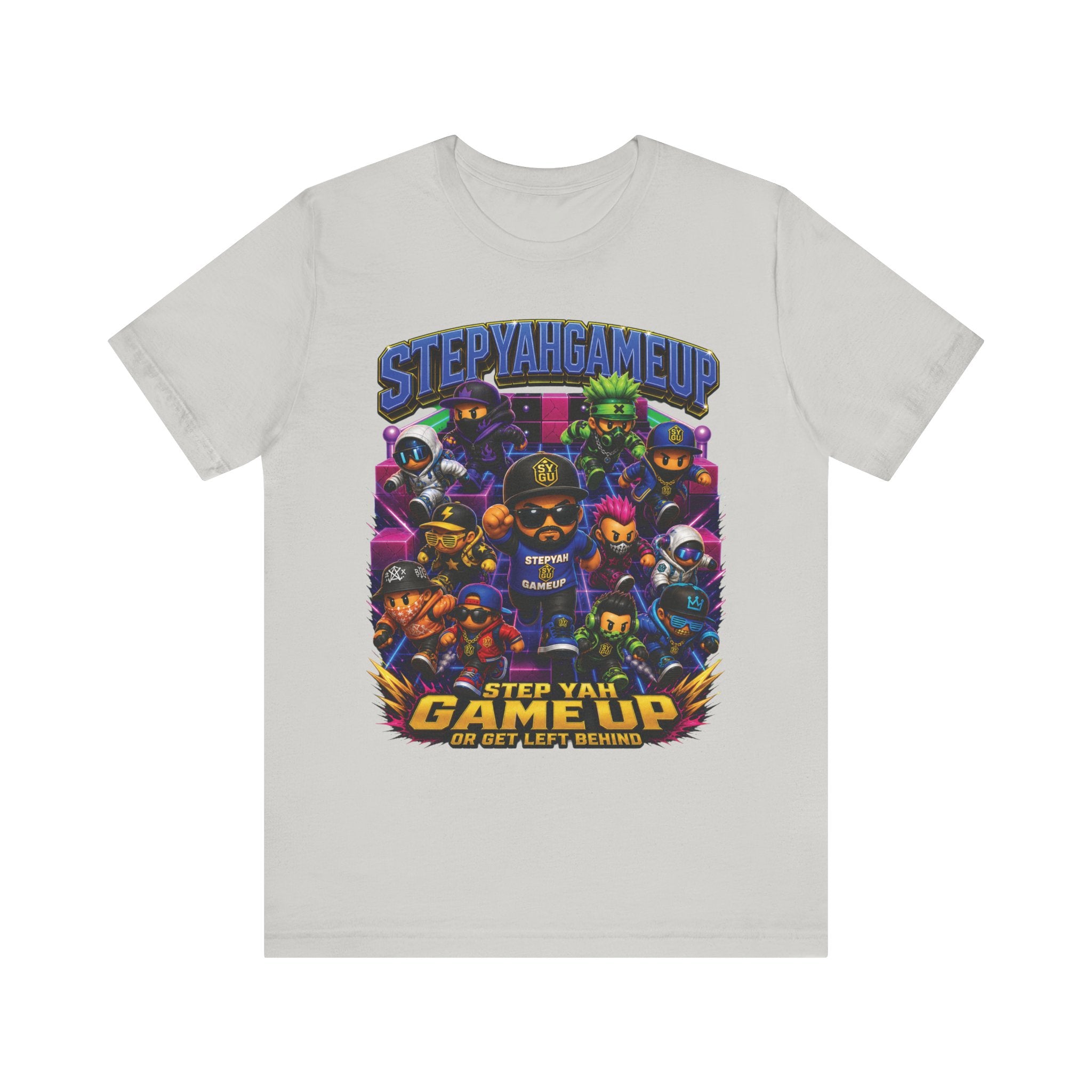 Step Yah Game Up Or Get Left Behind | Unisex Tee
