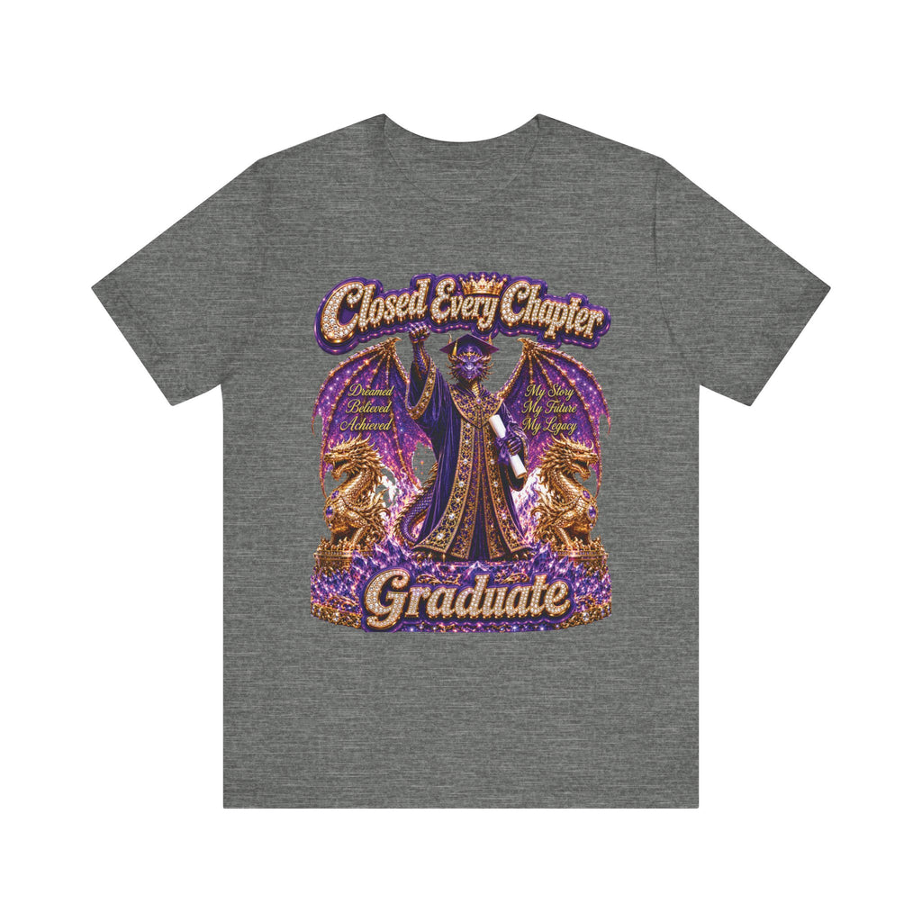 The Unisex Tee Drake — Closed Every Chapter