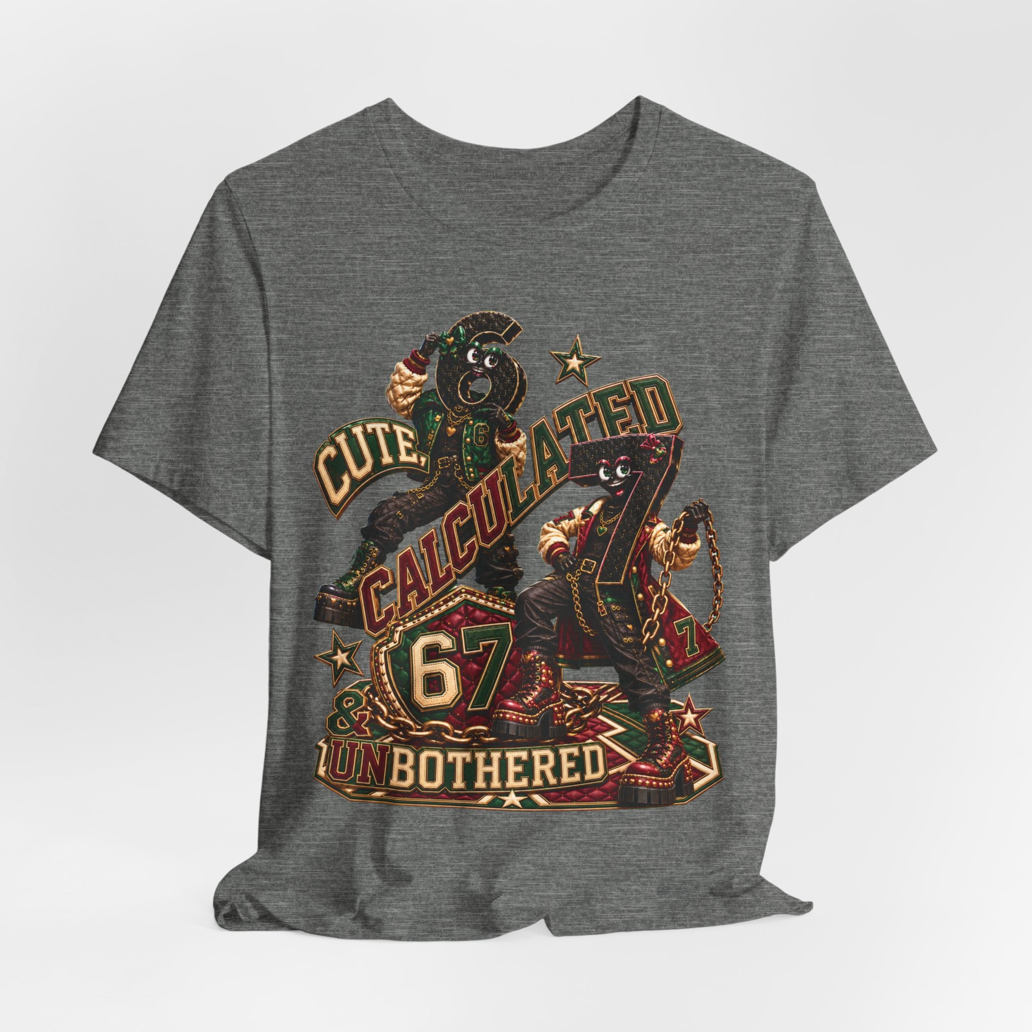 6-7: Cute, Calculated & Unbothered | Adult Unisex Tee
