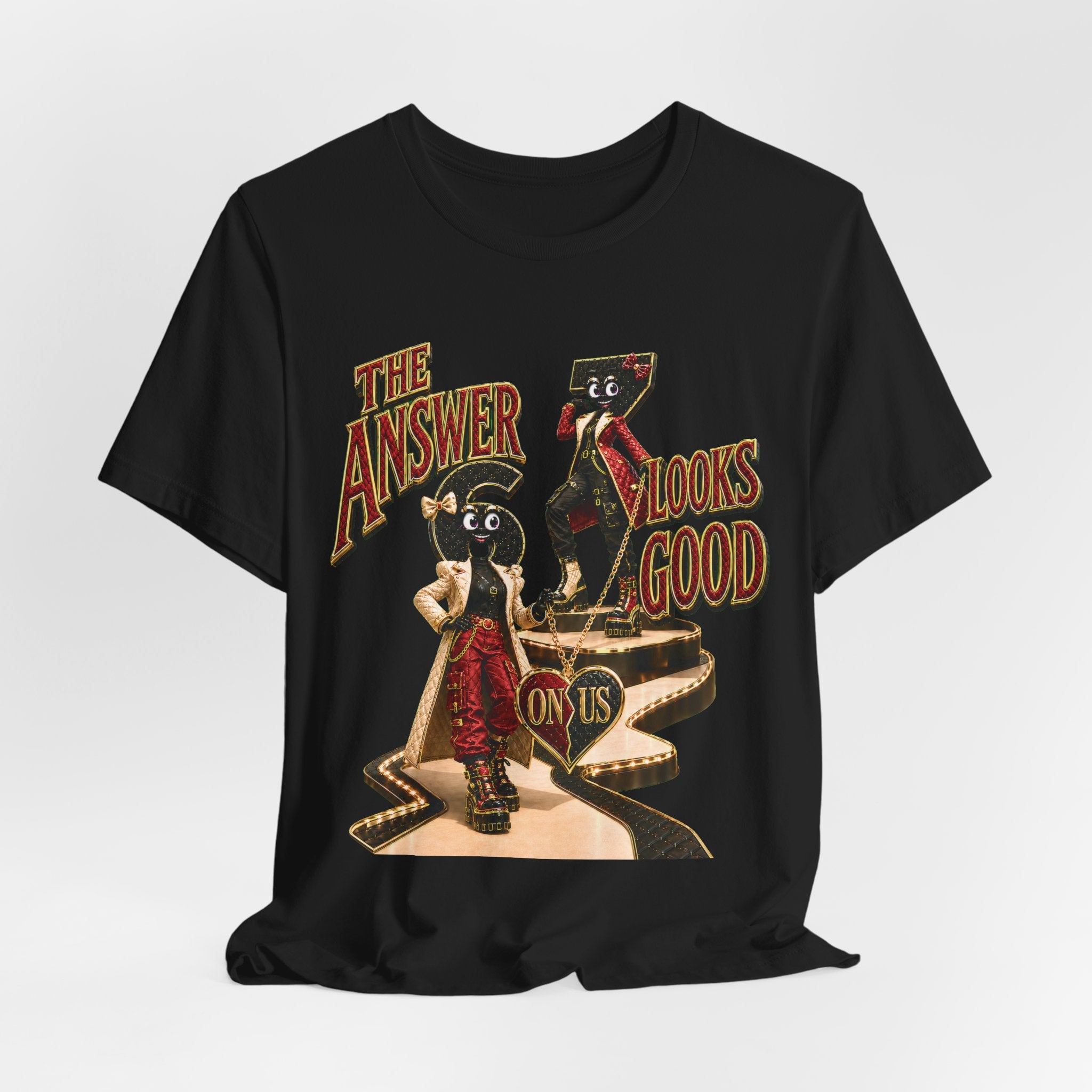 6-7: The Answer Looks Good On Us | Adult Unisex Tee