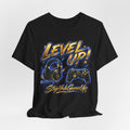 StepYahGameUp™ — Level Up | Unisex Tee