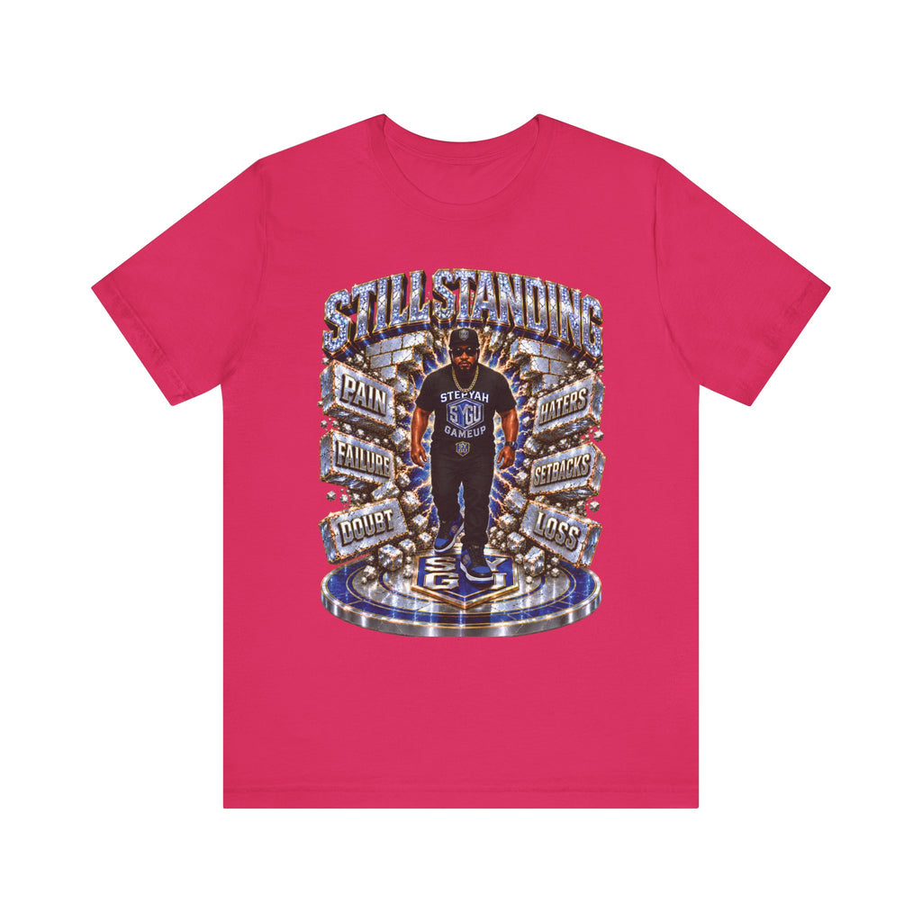 ADULT — Still Standing Unisex Tee