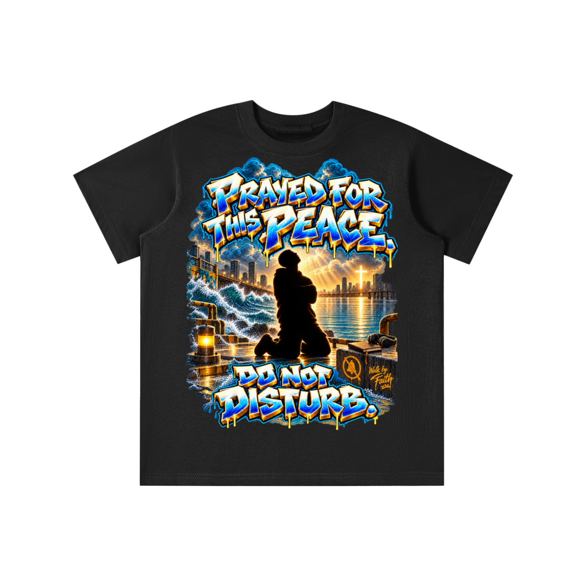 Walk by Faith™ Prayed for This Peace Graphic T-Shirt - Do Not Disturb - Youth Unisex Tee
