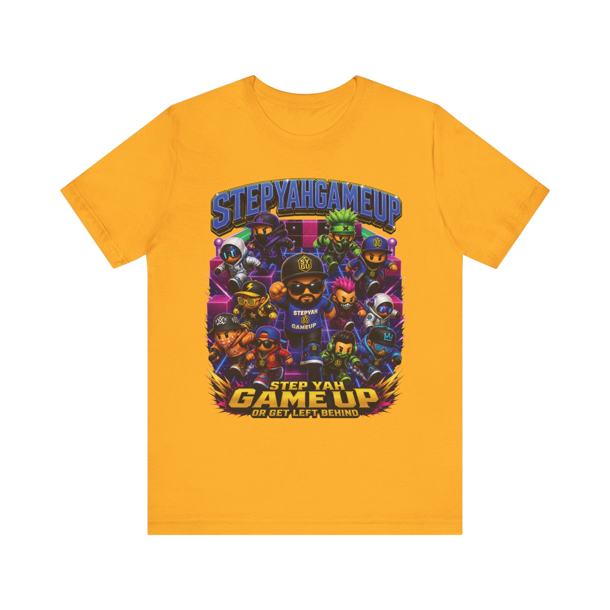 Step Yah Game Up Or Get Left Behind | Unisex Tee