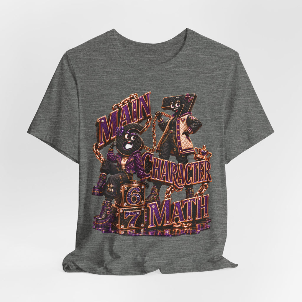 6-7: Main Character Math | Adult Unisex Tee