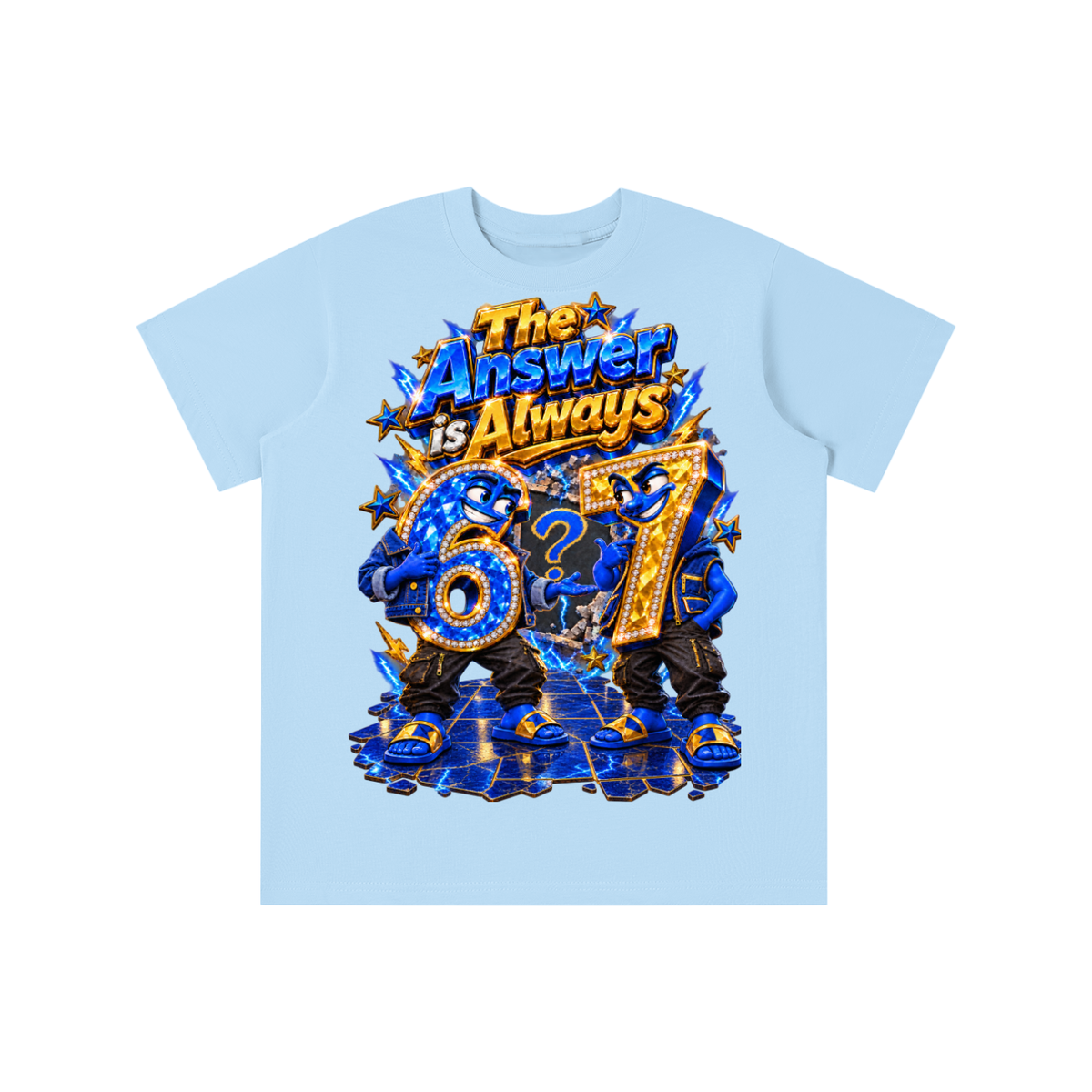 6-7 Street Mode™ The Answer Is Always 6-7 Graphic T-Shirt - Youth Unisex Tee