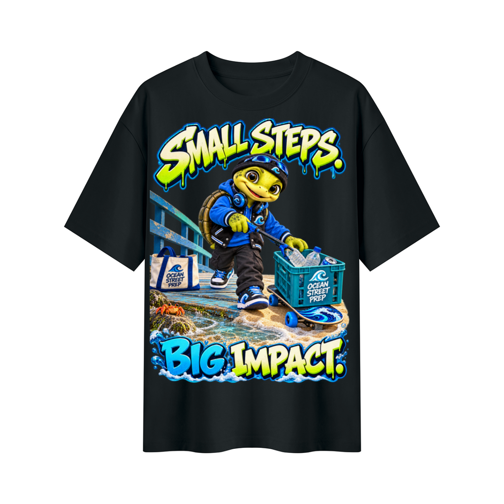 Ocean Street Prep™ Lil Turver Small Steps Big Impact Oversized Graphic T-Shirt - Unisex
