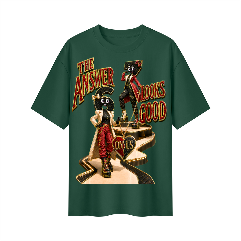 6-7 Street Mode™ The Answer Looks Good on Us Oversized Graphic T-Shirt - Unisex