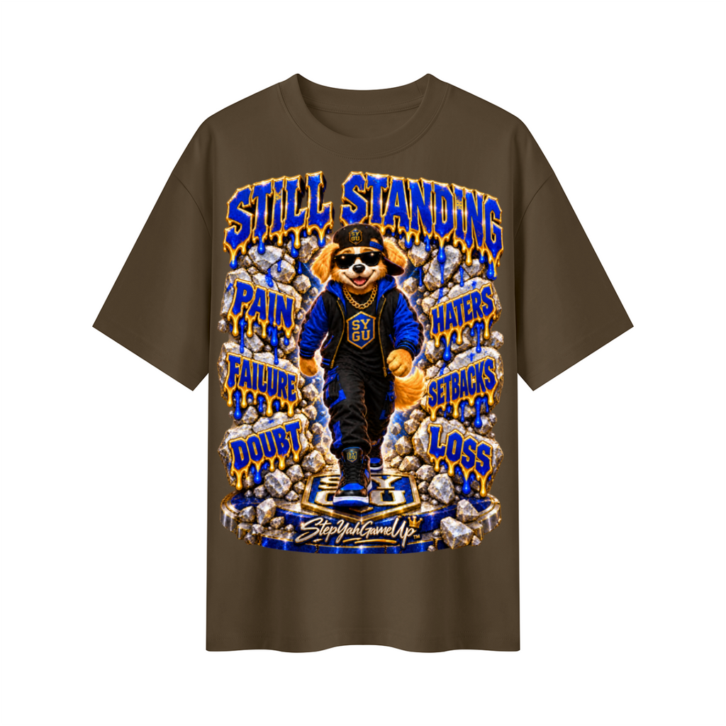 StepYahGameUp™ Still Standing Oversized Graphic T-Shirt - Unisex