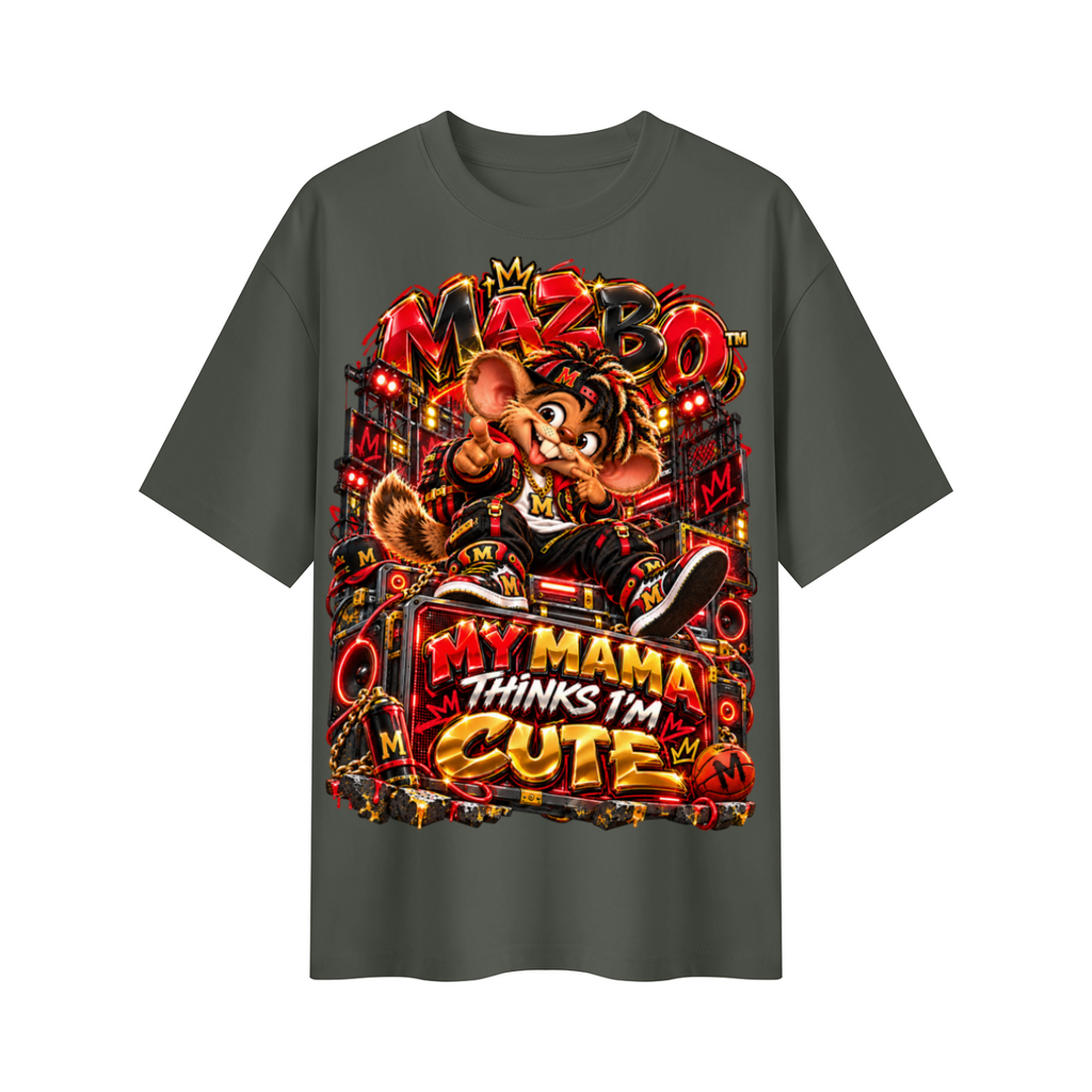 Own Your Vibe™ Mazbo™ My Mama Thinks I’m Cute Oversized Graphic T-Shirt - Unisex