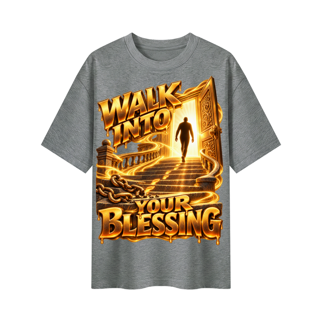 Walk by Faith™ Walk Into Your Blessing Oversized Graphic T-Shirt - Unisex