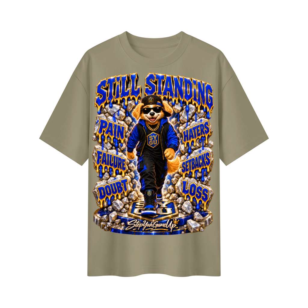 StepYahGameUp™ Still Standing Oversized Graphic T-Shirt - Unisex