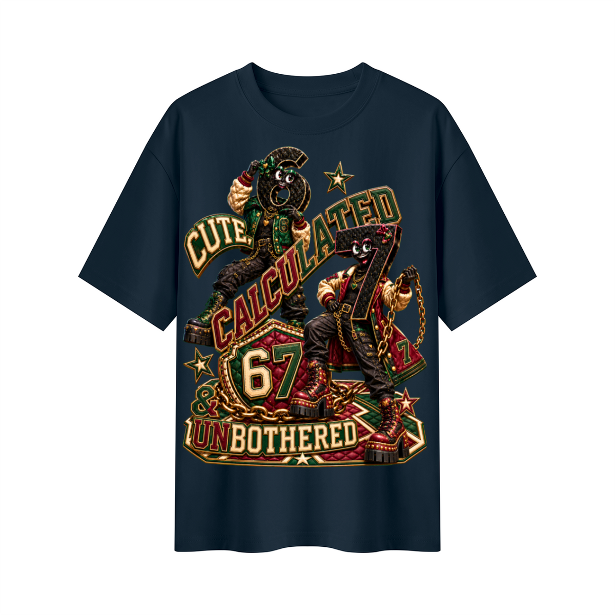 6-7 Street Mode™ Cute, Calculated & Unbothered Oversized Graphic T-Shirt - Unisex