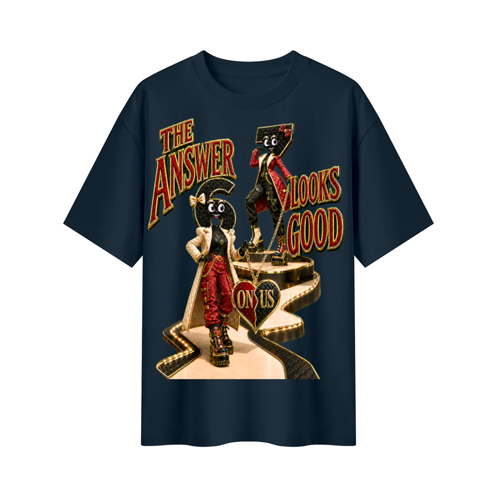 6-7 Street Mode™ The Answer Looks Good on Us Oversized Graphic T-Shirt - Unisex