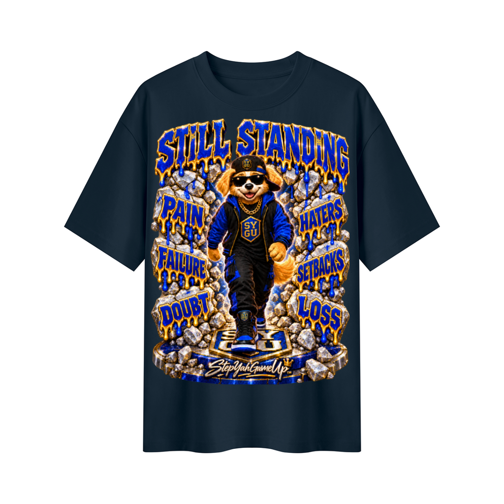 StepYahGameUp™ Still Standing Oversized Graphic T-Shirt - Unisex