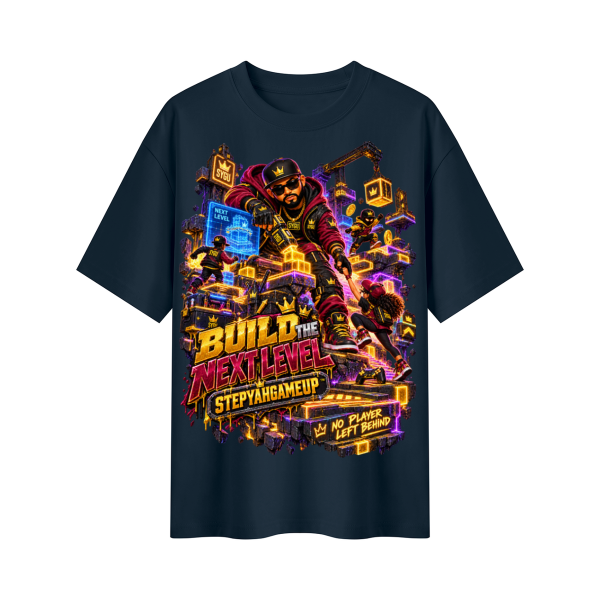 StepYahGameUp™ Build the Next Level Oversized Graphic T-Shirt - Unisex