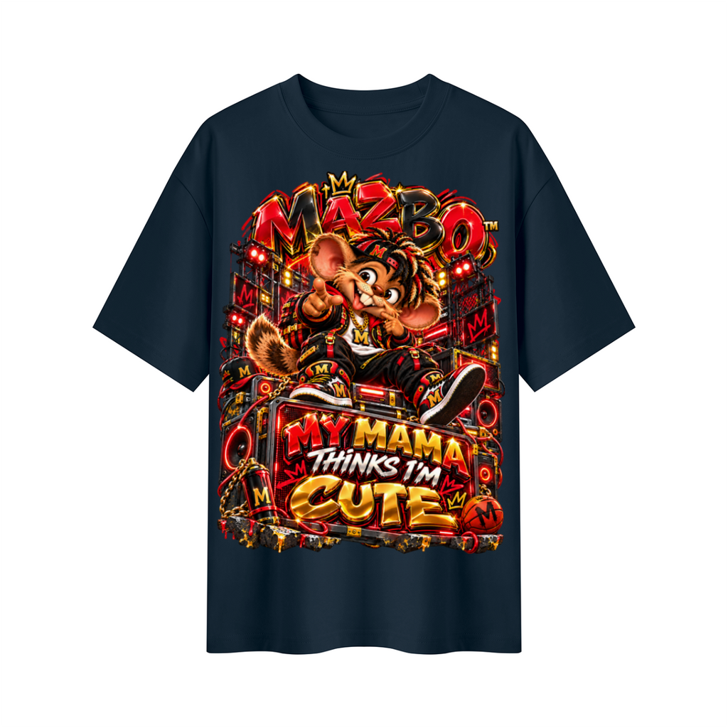 Own Your Vibe™ Mazbo™ My Mama Thinks I’m Cute Oversized Graphic T-Shirt - Unisex