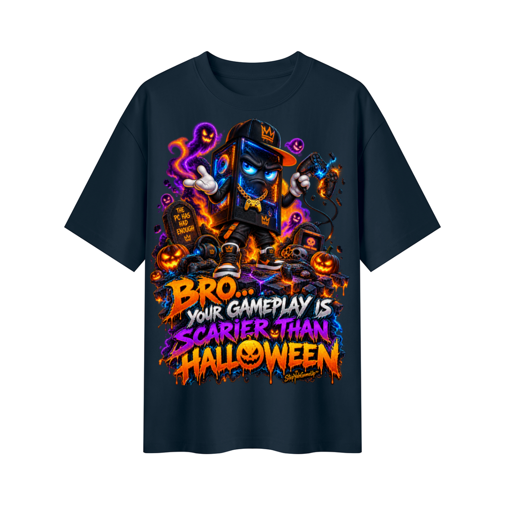 StepYahGameUp™ Halloween Bro Your Gameplay Is Scarier Than Halloween Oversized Graphic T-Shirt - Unisex