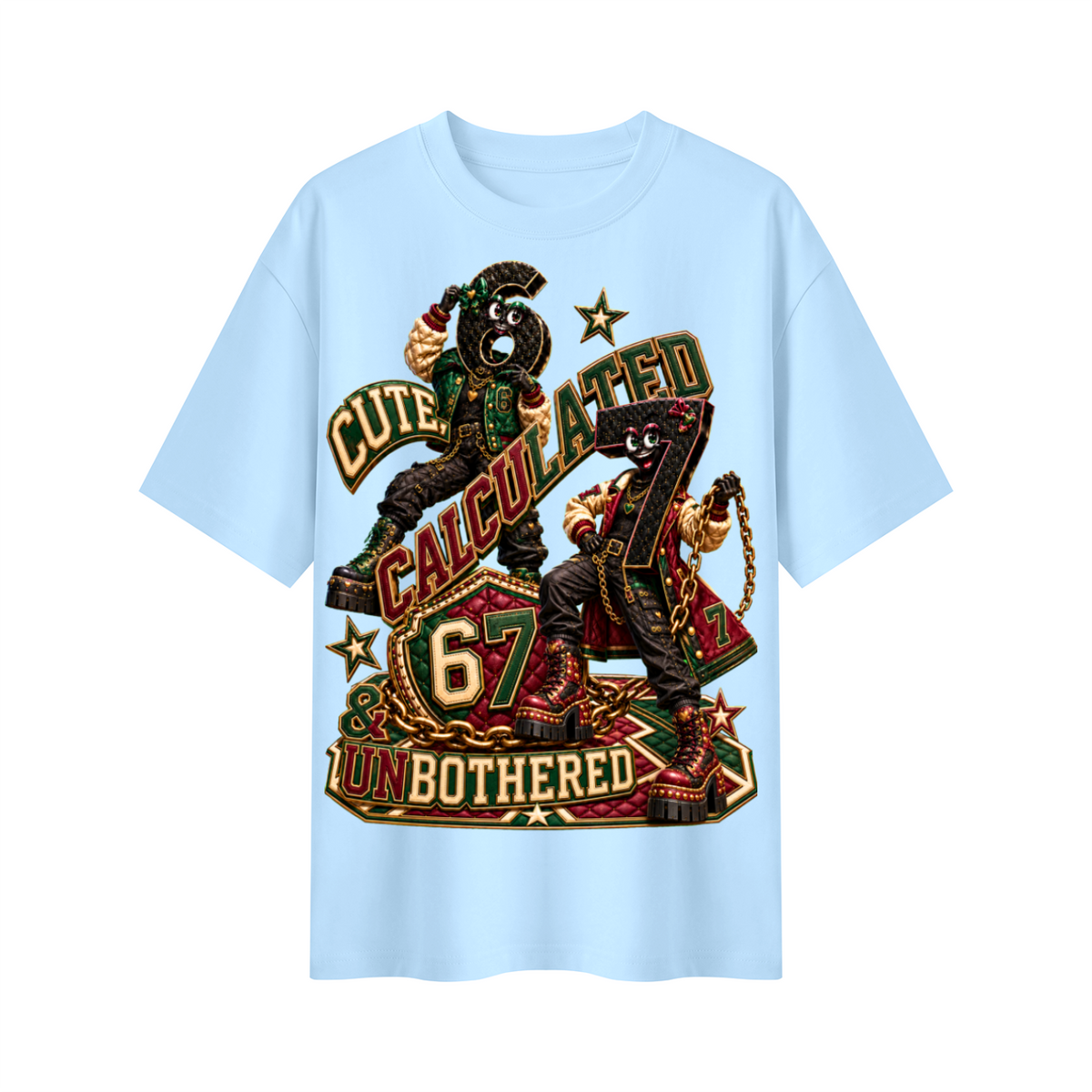 6-7 Street Mode™ Cute, Calculated & Unbothered Oversized Graphic T-Shirt - Unisex