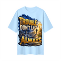 Walk by Faith™ Trouble Don’t Last Always Oversized Graphic T-Shirt - Unisex
