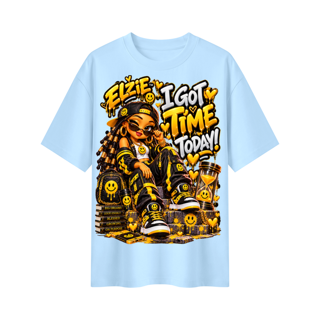 Own Your Vibe™ Elzie™ I Got Time Today! Oversized Graphic T-Shirt - Unisex