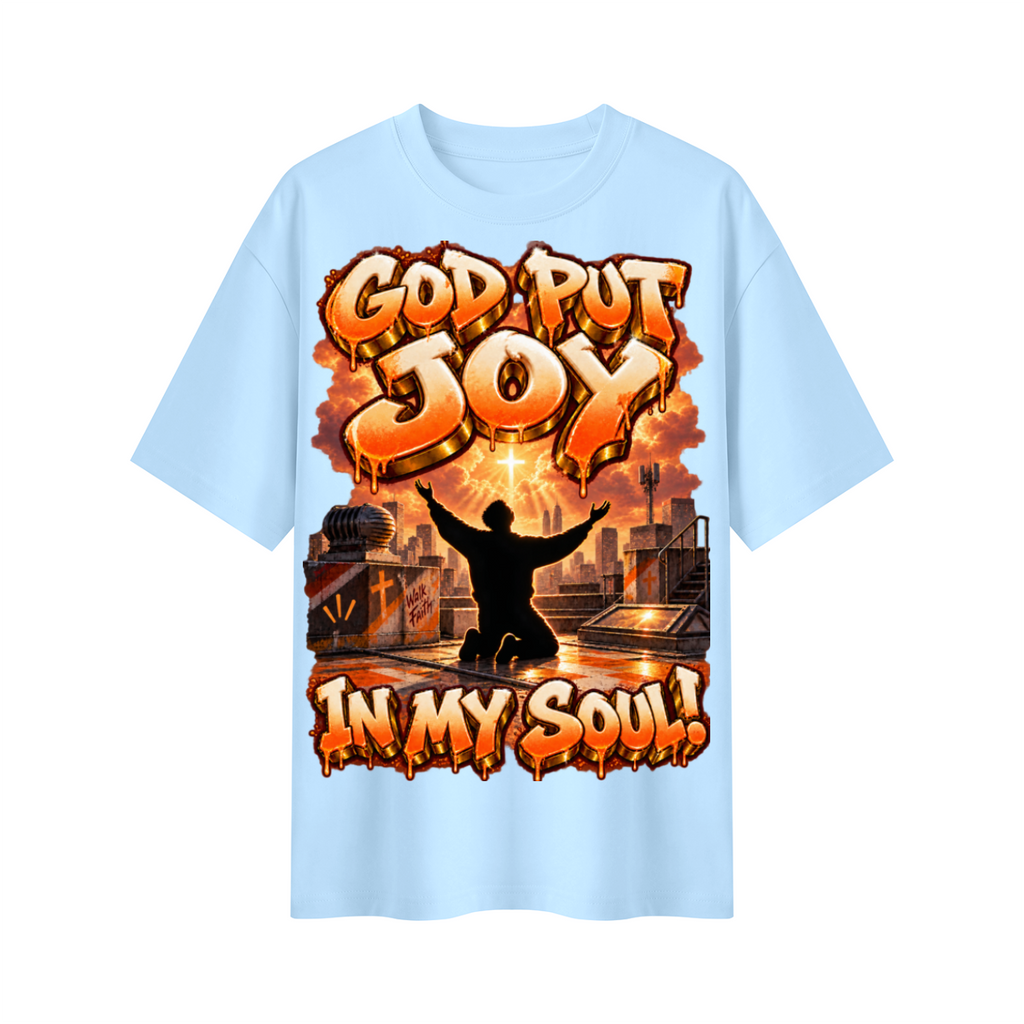Walk by Faith™ God Put Joy in My Soul Oversized Graphic T-Shirt - Unisex