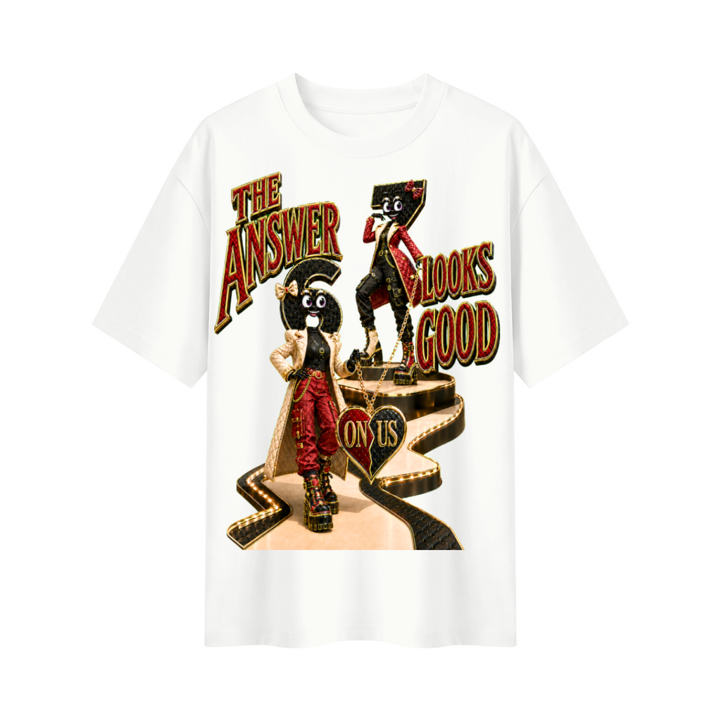 6-7 Street Mode™ The Answer Looks Good on Us Oversized Graphic T-Shirt - Unisex