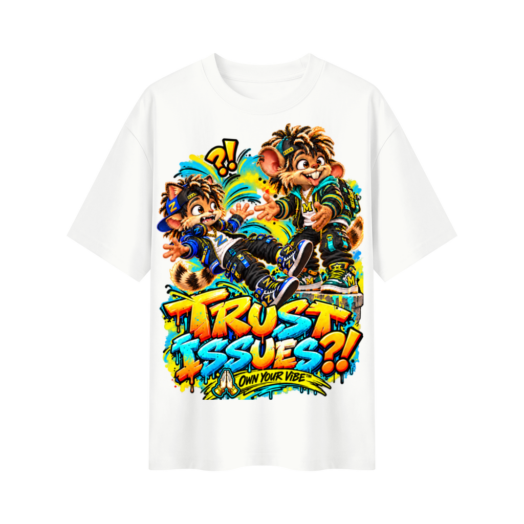 Own Your Vibe™ Trust Issues?! Oversized Graphic T-Shirt - Unisex