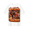 StepYahGameUp™ New Level Who Dis Oversized Graphic T-Shirt - Unisex