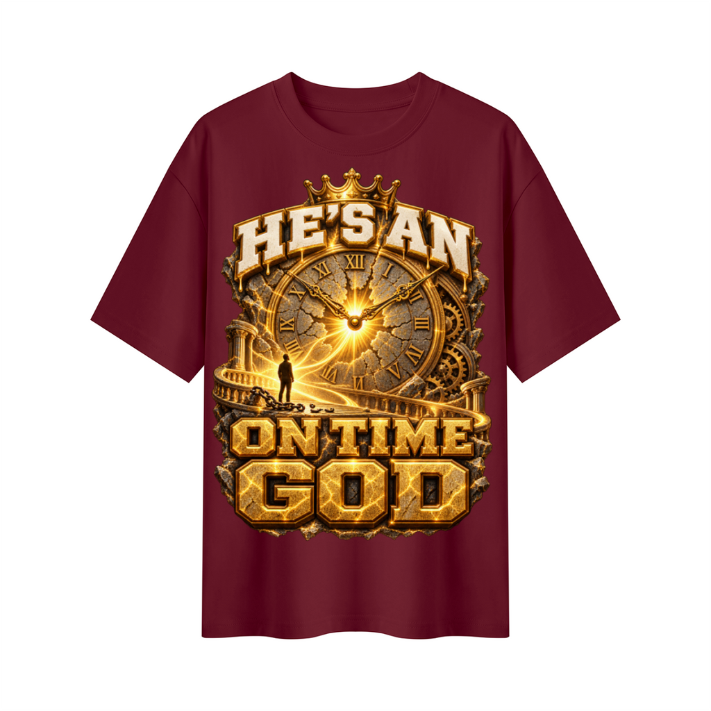 Walk by Faith™ He’s an On Time God Oversized Graphic T-Shirt - Unisex