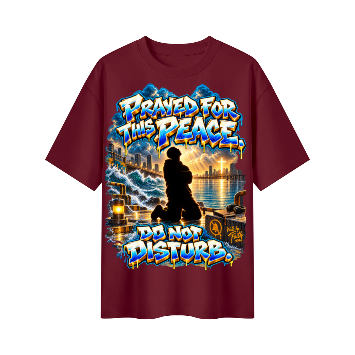 Walk by Faith™ Prayed for This Peace Oversized Graphic T-Shirt - Do Not Disturb - Unisex