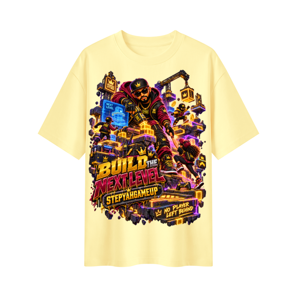 StepYahGameUp™ Build the Next Level Oversized Graphic T-Shirt - Unisex