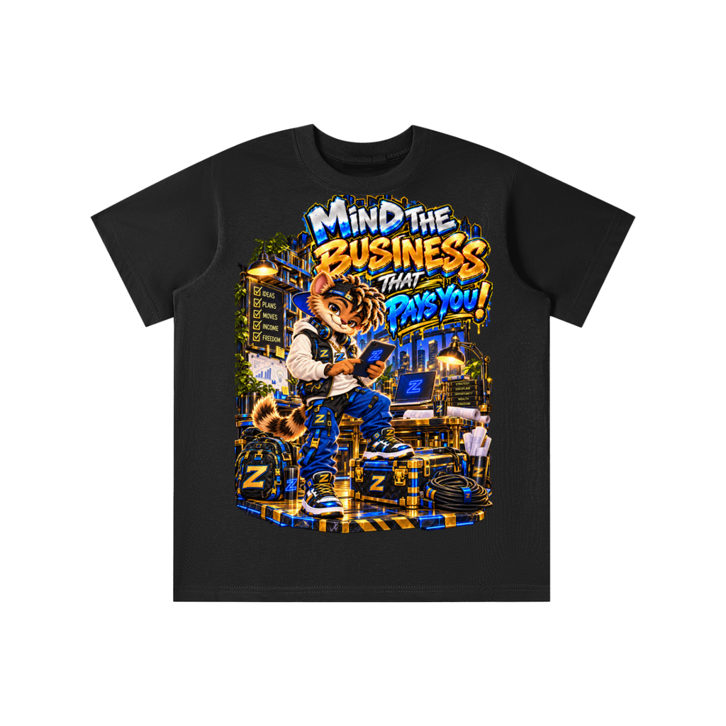 Own Your Vibe™ Zikko™ Mind the Business That Pays You! Graphic T-Shirt - Youth Unisex Tee