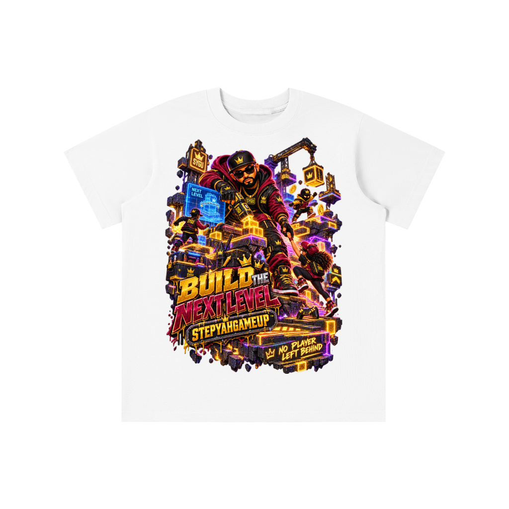 StepYahGameUp™ Build the Next Level Graphic T-Shirt - Youth Unisex Tee