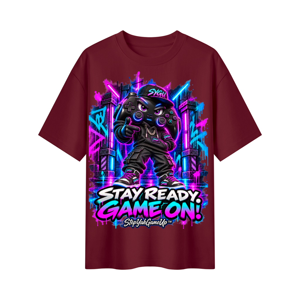 StepYahGameUp Gaming Graphic Oversized T-Shirt - Stay Ready, Game On! - Unisex