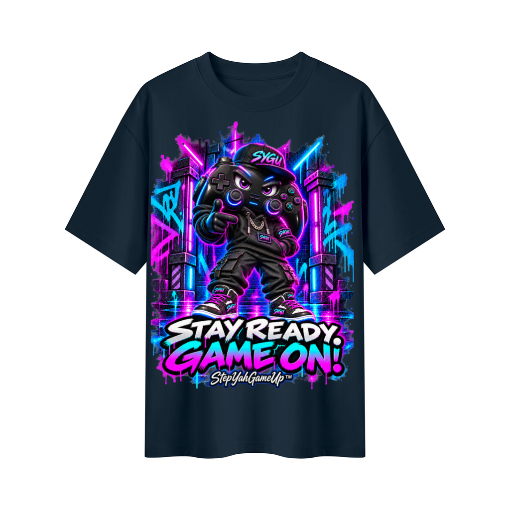 StepYahGameUp Gaming Graphic Oversized T-Shirt - Stay Ready, Game On! - Unisex